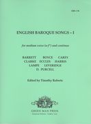 English Baroque Songs, Vol. 1 : For Medium Voice and Continuo / edited by Timothy Roberts.