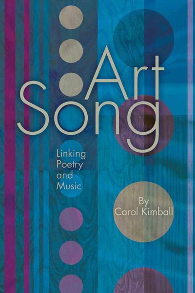 Art Song : Linking Poetry and Music.