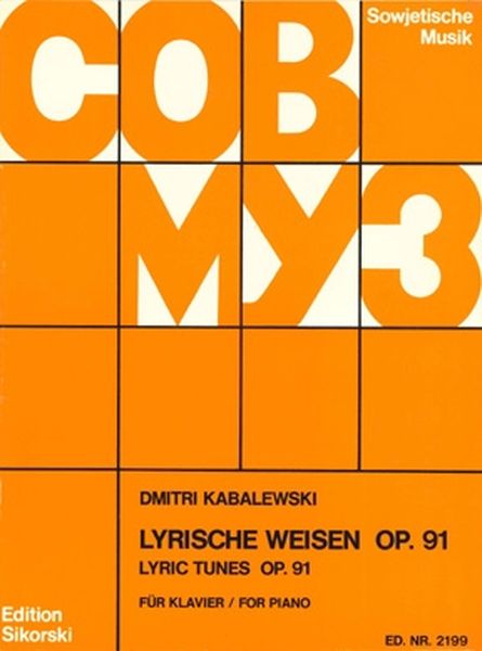 Lyrische Weisen = Lyric Tunes, Op. 91 : For Piano.