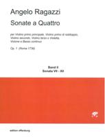 Sonate A Quattro, Op. 1 (Roma, 1736) - Band II : Sonata VIII-XII / edited by Christoph Timpe.