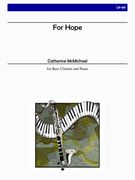 For Hope : For Bass Clarinet and Piano.