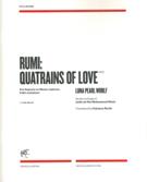 Rumi - Quatrains Of Love : For Soprano Or Mezzo-Soprano, Cello and Piano (2012).