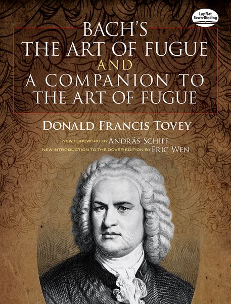 Bach's The Art Of Fugue and A Companion To The Art Of Fugue.