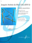 Lundú Caracteristico : Pour Flute Piccolo Et Piano / edited by Jean-Louis Beaumadier.