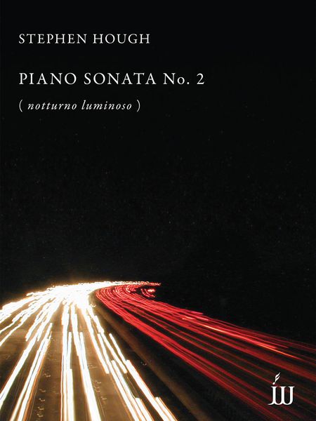 Piano Sonata No. 2 (Notturno Luminoso) (2012).