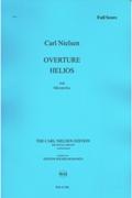 Helios Overture, Op. 17 : For Orchestra.