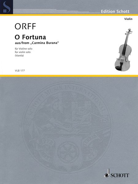 O Fortuna, From Carmina Burana : For Violin Solo / arranged by Adrian Varela.