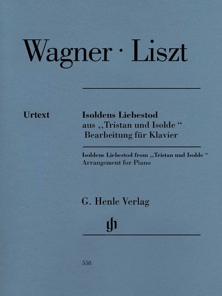 Isoldens Liebestod, Aus Tristan und Isolde : Für Klavier / arranged by Franz Liszt.