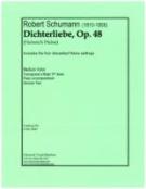 Dichterliebe Op. 48 (Transposed Down A Major 2nd, With 4 Extra Heine Settings).