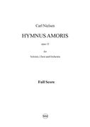 Hymnus Amoris, Op. 12 : For Soloists, Choir and Orchestra.