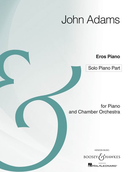 Eros Piano : For Piano and Orchestra.
