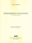 Remembering Schumann : For Violoncello and Piano (2009).