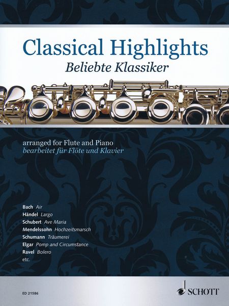 Classical Highlights : arranged For Flute and Piano / edited by Kate Mitchell.
