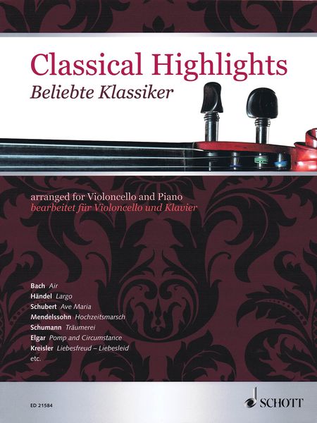 Classical Highlights : arranged For Violoncello and Piano / edited by Kate Mitchell.