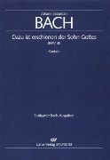 Dazu Ist Erscheinen der Sohn Gottes, BWV 40.