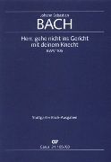 Herr, Gehe Nicht Ins Gericht Mit Deinem Knecht, BWV 105.
