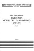 Musik : For Violin, Cello, Klaver Og Guitar, Op. 33.