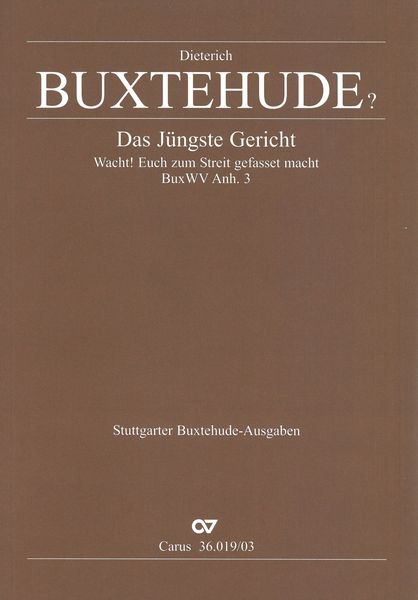 Jüngste Gericht : Wacht! Euch Zum Streit Gefasset Macht, BuxWV Anh. 3.