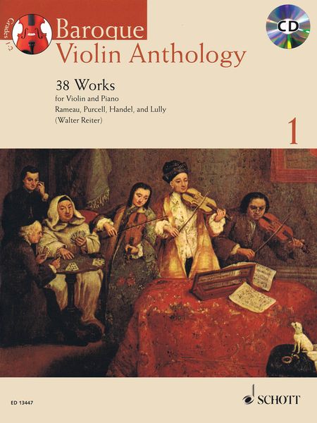 Baroque Violin Anthology, Vol. 1 : 38 Works For Violin and Piano / edited by Walter Reiter.