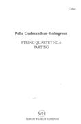String Quartet No. 6 (Parting) (1983, Rev. 1986).