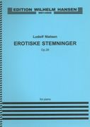 Erotiske Stemninger, Op. 26 : For Voice and Piano.