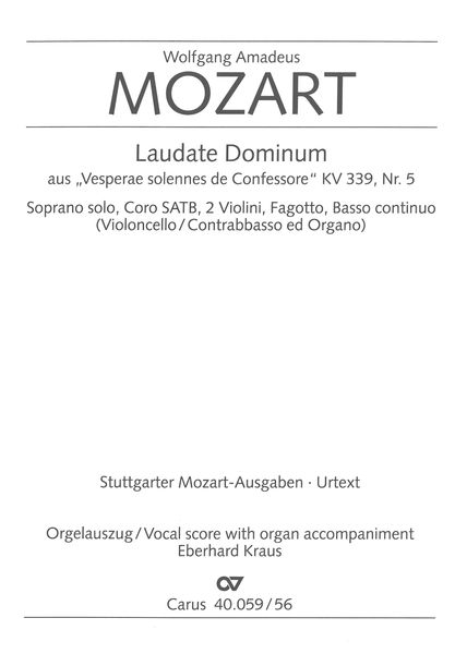 Laudate Dominum In F Major, K. 339 Nr. 5 : For Solo Soprano, SATB Chorus and Organ.
