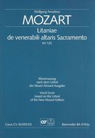 Litaniae De Venerabili Altaris Sacramento In B Flat Major, K. 125 : For Soli SATB & SATB Chorus.