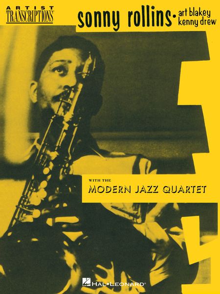 Sonny Rollins With The Modern Jazz Quartet : Artist Transcriptions.