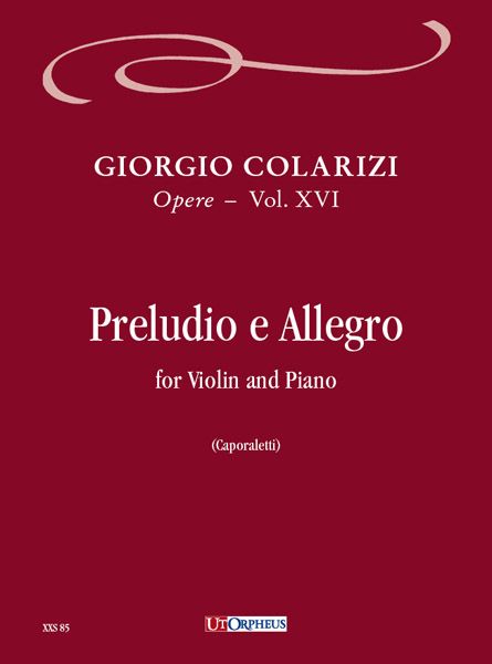 Preludio E Allegro : For Violin and Piano / edited by Vincenzo Caporaletti.