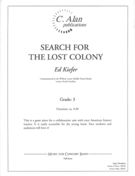 Search For The Lost Colony : For Concert Band.