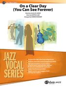 On A Clear Day (You Can See Forever) : For Jazz Vocals & Jazz Band / arr. by Darmon Meader.