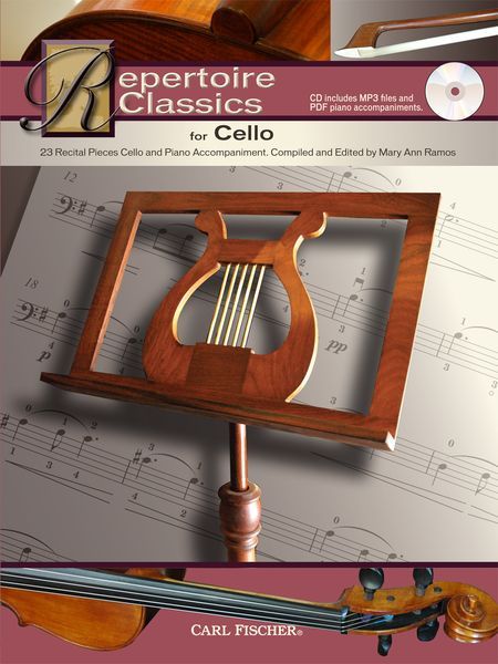 Repertoire Classics : For Cello - 23 Recital Pieces For Cello and Piano / Ed. Mary Ann Ramos.