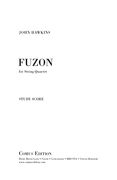 Fuzon : For String Quartet (2012).