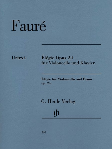 Elegie, Op. 24 : Für Violoncello und Klavier / edited by Jean-Christophe Monnier.