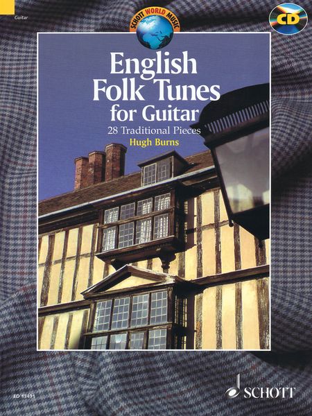 English Folk Tunes For Guitar : 28 Traditional Pieces / arranged by Hugh Burns.