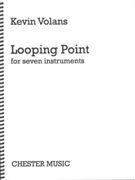 Looping Point : For Seven Instruments (2012).