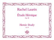 Etude Heroique = Heroic Study, Op. 38 : For Organ.