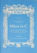 Missa In C : For Soloists, Chorus, 2 Violins, 2 Trumpets, Timpani and Continuo.