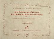 Acht Instrumental-Arien und Drei Weihnachtslieder Mit Variationen : For Organ.