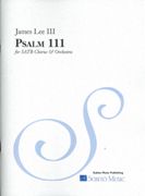 Psalm 111 : For SATB Chorus and Orchestra.