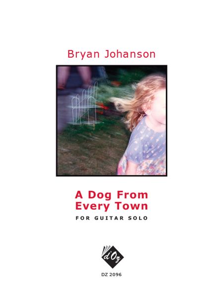 Dog From Every Street : For Guitar Solo.
