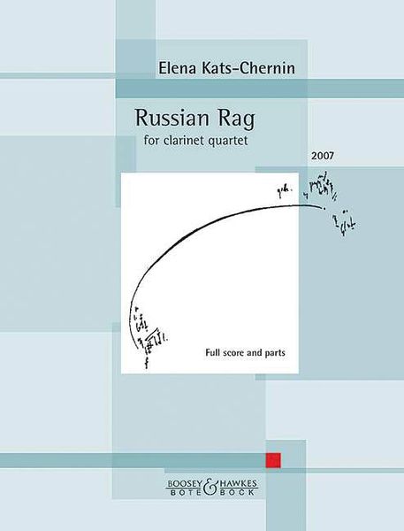 Russian Rag : For Clarinet Quartet (2007).