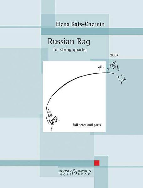 Russian Rag : For String Quartet (2007).