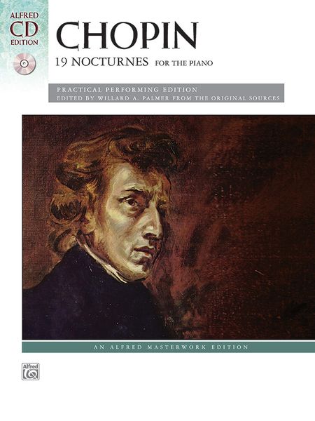 19 Nocturnes : For The Piano / edited by Willard A. Palmer.