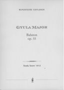 Balaton, Op. 55 : Symphonische Dichtung Für Grosses Orchester.