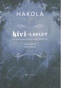 Kivi-Laulut - Seven Songs To Texts by Aleksis Kivi, Op. 64 : For Voice and Piano (2007).