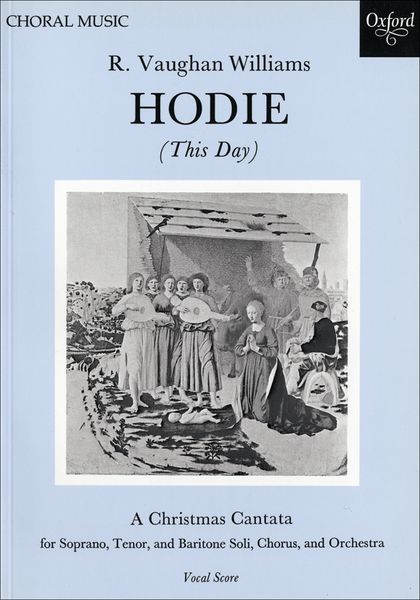 Hodie (This Day) : A Christmas Cantata.