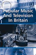 Popular Music and Television In Britain.