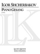 Piano Gesang : For Piano (2006).