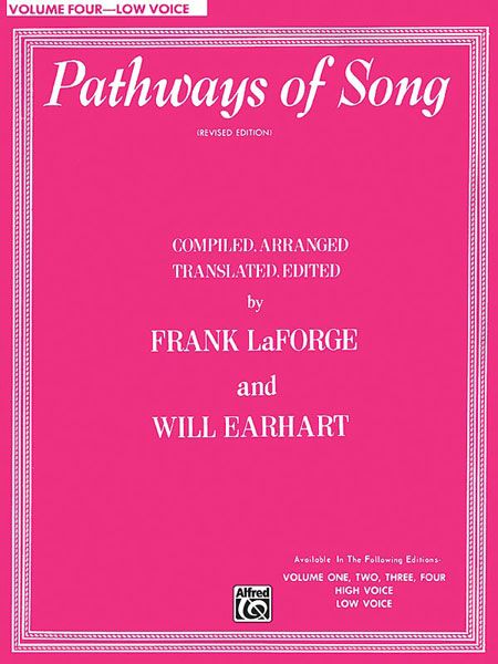 Pathways Of Song, Vol. 4 : Low Voice.